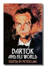 Bartók and His World