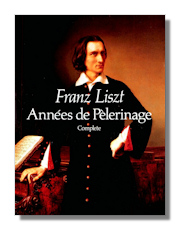 Liszt Années de Pélerinage