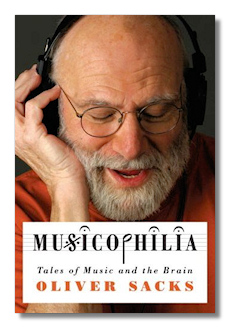 Musicophilia by Oliver Sacks