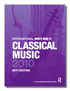 International Who's Who in Classical Music 2010