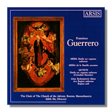 Francisco Guerrero Messe-Motets 