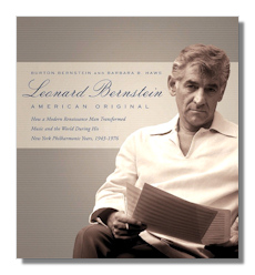 Leonard Bernstein, American Original by Bernstein & Haws