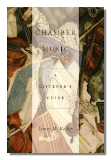 Chamber Music: A Listener's Guide by Keller