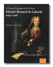 A Thematic Catalogue of the Works of Michel-Richard de Lalande