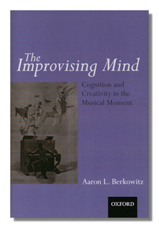 The Improvising Mind by Berkowitz