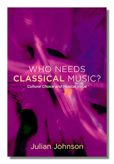 Who Needs Classical Music? by Johnson