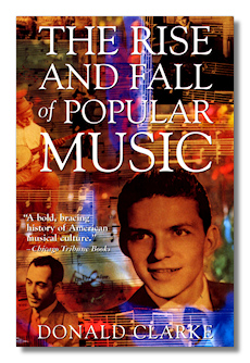 The Rise and Fall of Popular Music - American Paperback
