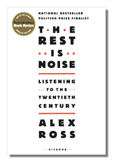 The Rest is Noise by Ross