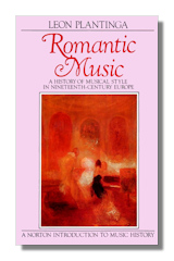 Romantic Music: A History of Musical Style in Nineteenth-Century Europe