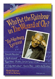 Who Put the Rainbow in the Wizard of Oz?