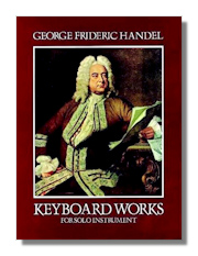 Handel Keyboard Works for Solo Instrument 