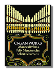 Brahms Organ Works