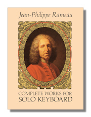 Rameau Complete Works for Solo Keyboard