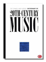 Thames and Hudson Encyclopaedia of Twentieth Century Music
