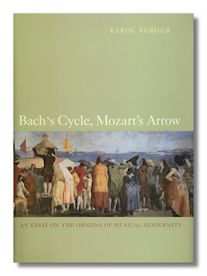 Bach's Cycle, Mozart's Arrow by Berger
