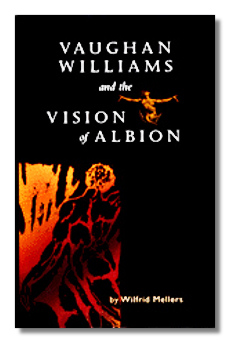 Vaughan Williams and the Vision of Albion