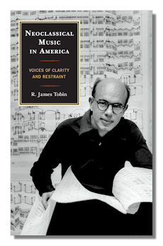 Neoclassical Music in America by Tobin