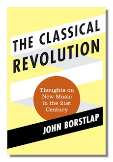 The Classical Revolution by Borstlap