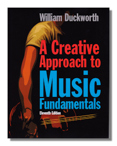 A Creative Approach to Music Fundamentals by Duckworth