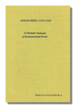 Johann Pezel: Thematic Catalogue of His Instrumental Works