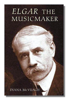 Elgar the Musicmaker by McVeagh