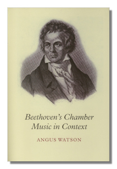 Beethoven's Chamber Music in Context by Watson
