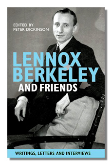 Lennox Berkeley & Friends by Dickinson